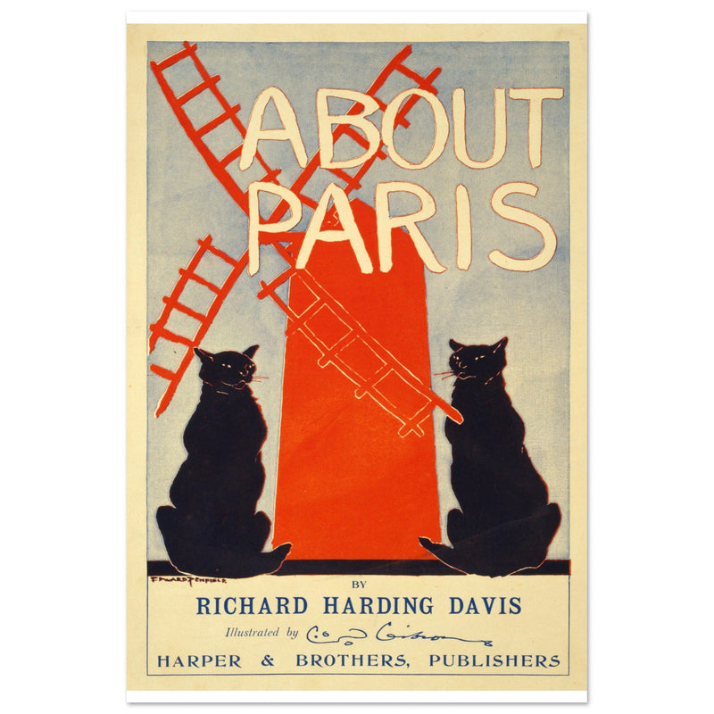 About Paris Poster reproduction two black cats and a red windmill illustrated by O.D. Gibson 1895