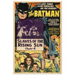 The Batman vintage poster . Slaves of the rising sun chapter 4 of the series aired in 1943.- .