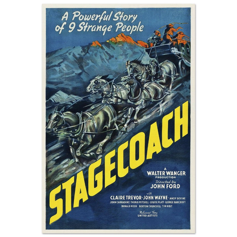 Stagecoach by John Ford movie poster.