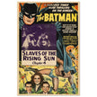 The Batman vintage poster . Slaves of the rising sun chapter 4 of the series aired in 1943.- .