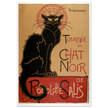 For the nightclub "Tournée du Chat Noir poster reproduction Théophile Steinlen 1896