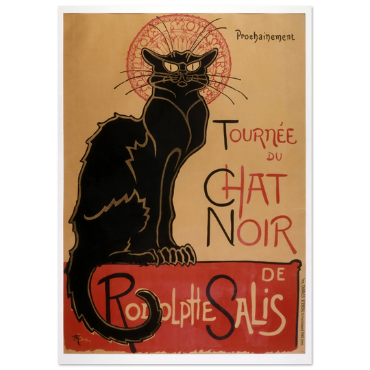 For the nightclub "Tournée du Chat Noir poster reproduction Théophile Steinlen 1896
