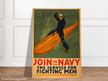 Join the Navy, the service for fighting men vintage poster reproduction