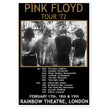 Pink Floyd music concert poster part of tour 72 Rainbow Theatre London.
