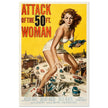 Attack of the 50 ft Woman movie poster.