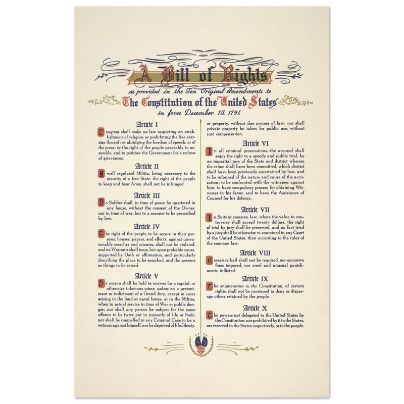 A Bill of Rights as provided in the ten original amendments to the constitution of the United States of America.