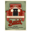 Buick 1904 - 1929 25 années en tete du progres vintage poster by Vincent René.