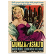 Giungla d' Asfalto ( The Asphalt Jungle ) historic italian movie poster reproduction.
