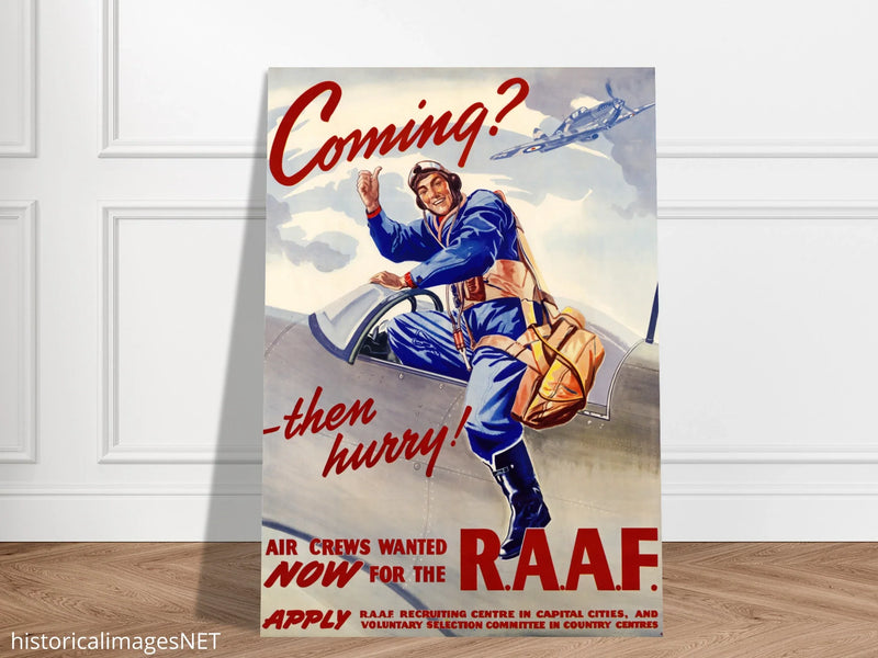 Coming? Then Hurry! II World War poster