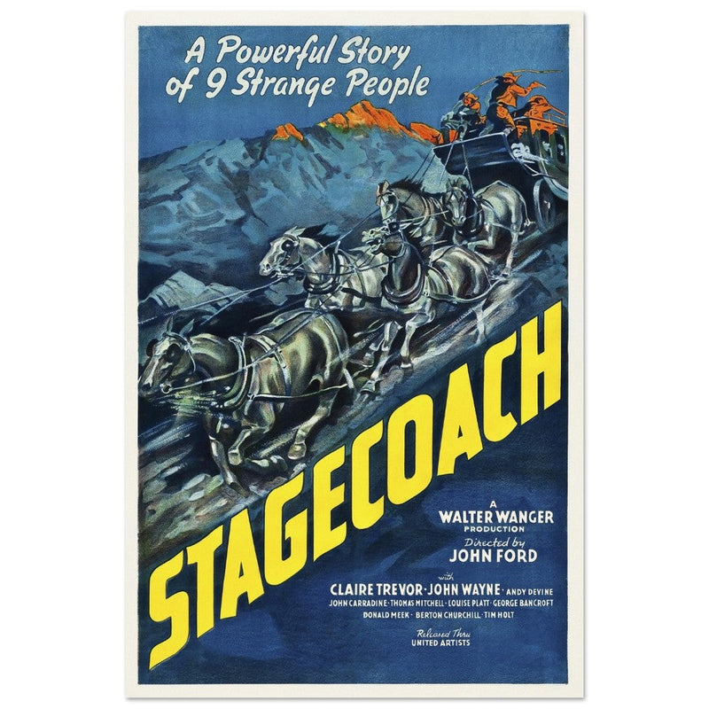 Stagecoach by John Ford movie poster.