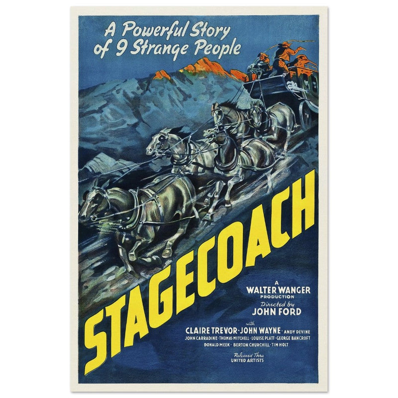 Stagecoach by John Ford movie poster.