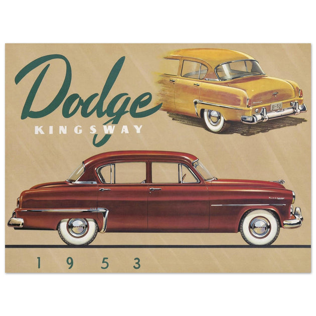 Dodge Kingsway vintage car advertising   1953.
