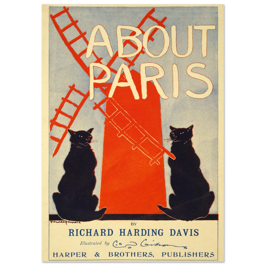 About Paris Poster reproduction two black cats and a red windmill illustrated by O.D. Gibson 1895
