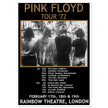 Pink Floyd music concert poster part of tour 72 Rainbow Theatre London.