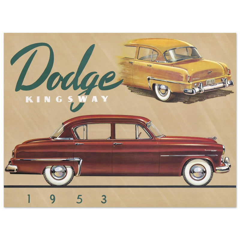 Dodge Kingsway vintage car advertising   1953.