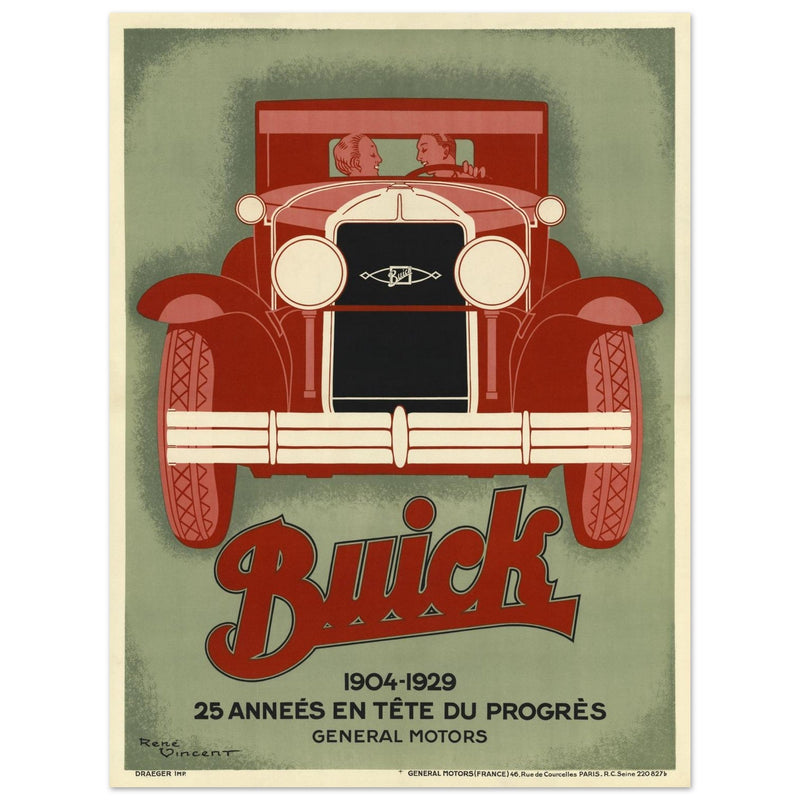 Buick 1904 - 1929 25 années en tete du progres vintage poster by Vincent René.