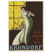 Krondorf mineral water vintage advertising poster by Leonetto Cappiello.
