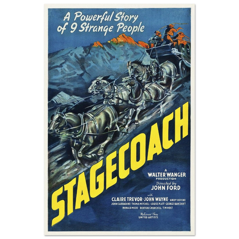 Stagecoach by John Ford movie poster.