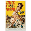Attack of the 50 ft Woman movie poster.