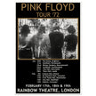 Pink Floyd music concert poster part of tour 72 Rainbow Theatre London.
