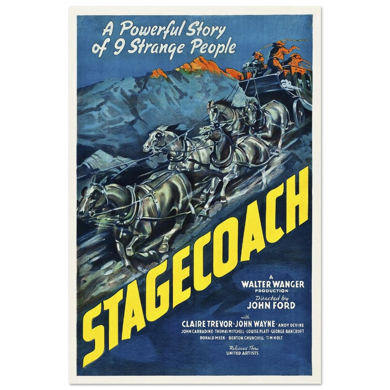 Stagecoach by John Ford movie poster.