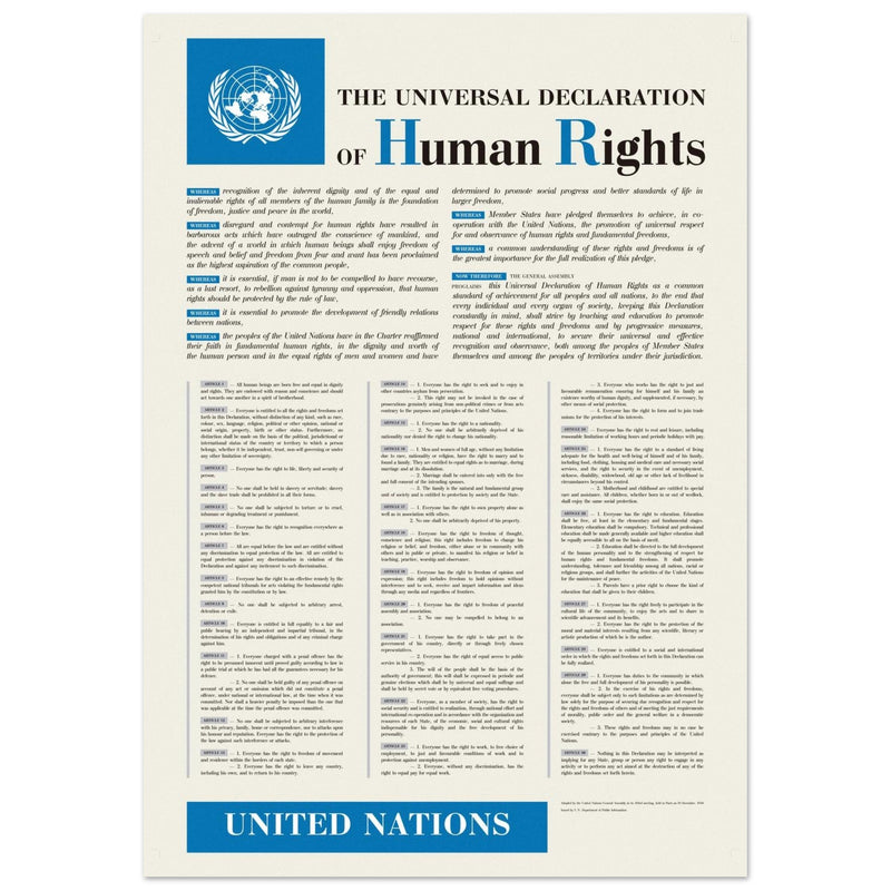 The Universal Declaration of Human Rights by the United Nations.
