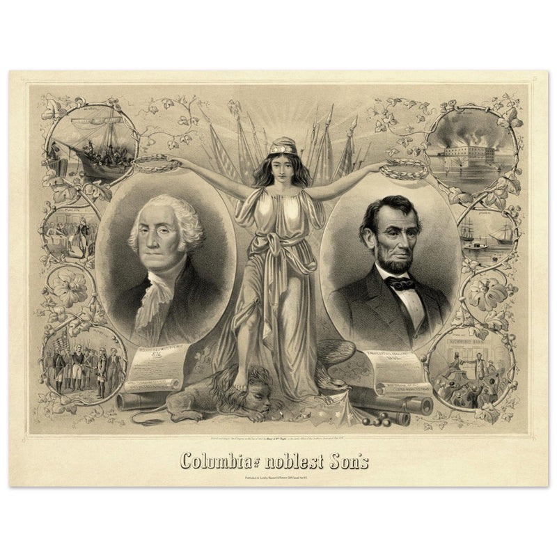 Abraham Lincoln and George Washington. Columbia's noblest sons engraving