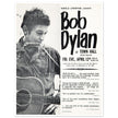 Bob Dylan concert poster Town Hall in New York City in 1963 performance.