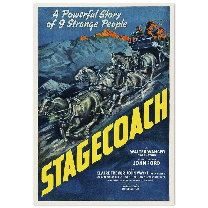 Stagecoach by John Ford movie poster.