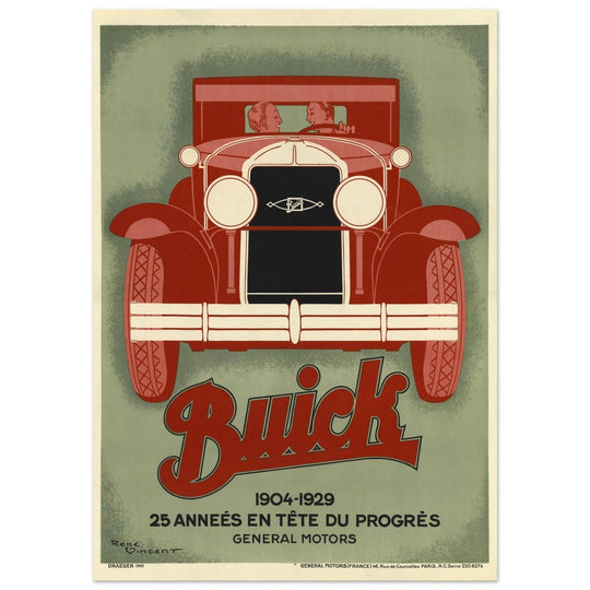 Buick 1904 - 1929 25 années en tete du progres vintage poster by Vincent René.