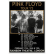 Pink Floyd music concert poster part of tour 72 Rainbow Theatre London.