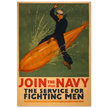 Join the Navy, the service for fighting men vintage poster reproduction