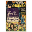 The Batman vintage poster . Slaves of the rising sun chapter 4 of the series aired in 1943.- .