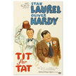 Tit for Tat with Stan Laurel and Oliver Hardy movie poster.