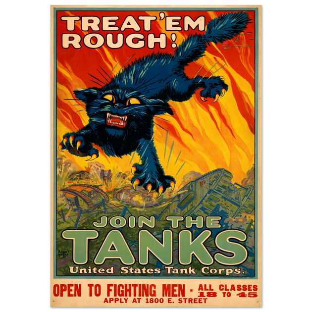 Treat 'em rough - Join the tanks United States Tank Corps WW1 vintage poster reproduction Black cat jumping