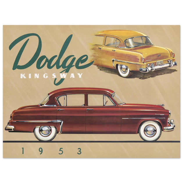 Dodge Kingsway vintage car advertising   1953.