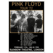 Pink Floyd music concert poster part of tour 72 Rainbow Theatre London.